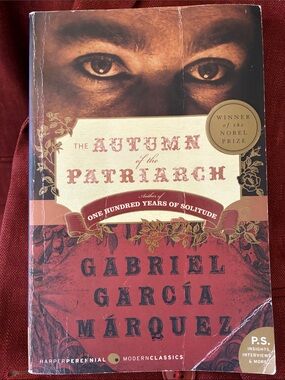 The Autumn of the Patriarch by Gabriel García Márquez